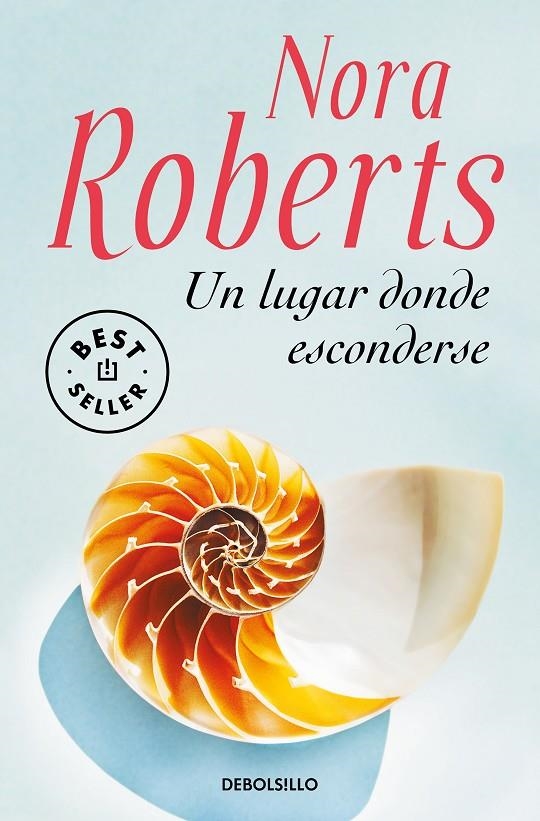 Un lugar donde esconderse | 9788466350532 | Nora Roberts | Librería Castillón - Comprar libros online Aragón, Barbastro