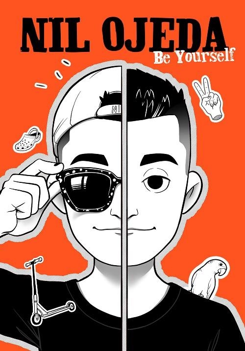 Be Yourself | 9788417922832 | Nil Ojeda | Librería Castillón - Comprar libros online Aragón, Barbastro