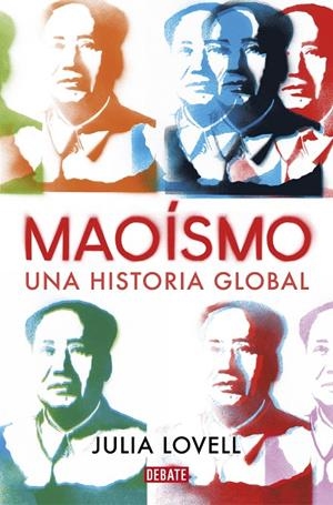 Maoismo | 9788417636852 | Julia Lovell | Librería Castillón - Comprar libros online Aragón, Barbastro
