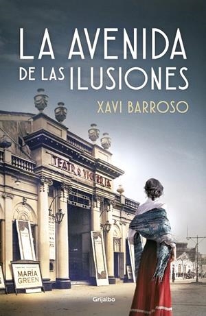 La avenida de las ilusiones | 9788425358470 | Xavi Barroso | Librería Castillón - Comprar libros online Aragón, Barbastro