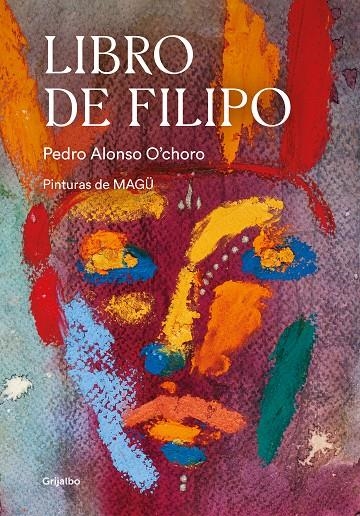 Libro de Filipo | 9788417752620 | Pedro Alonso O'choro | Librería Castillón - Comprar libros online Aragón, Barbastro