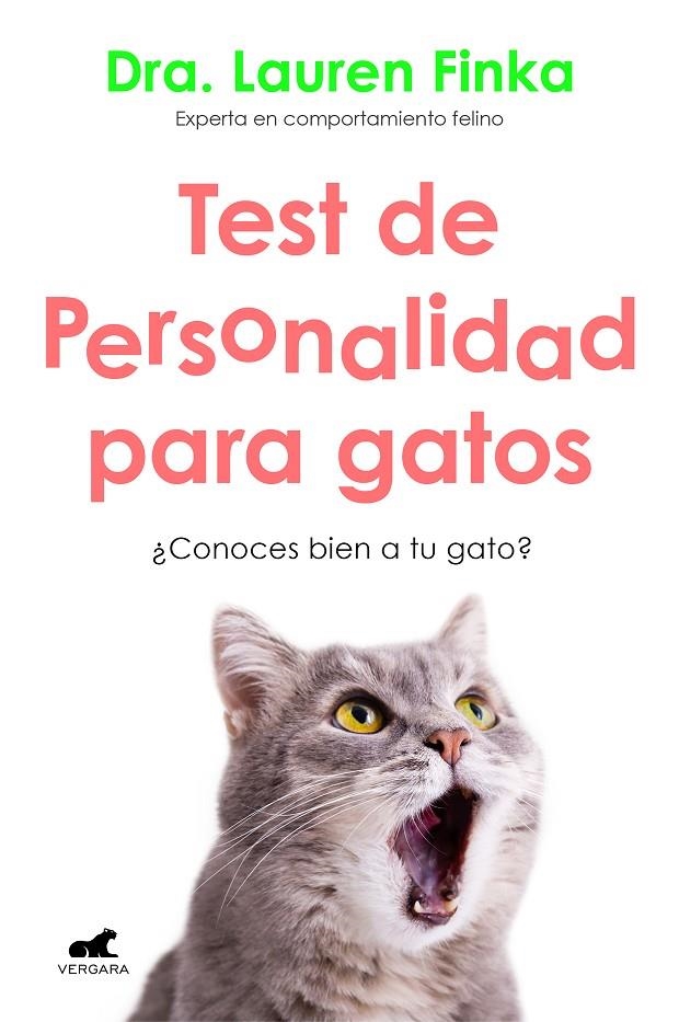 Test de personalidad para gatos | 9788418045042 | Lauren Finka | Librería Castillón - Comprar libros online Aragón, Barbastro