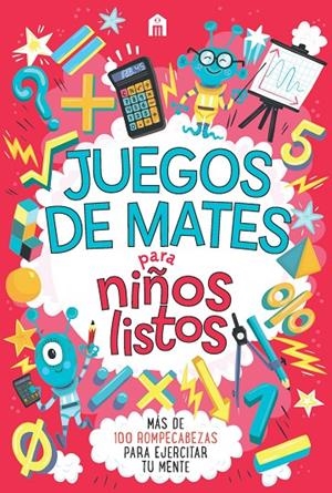 Juegos de mates para niños listos | 9788893678018 | Moore, Gareth | Librería Castillón - Comprar libros online Aragón, Barbastro