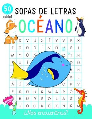 SOPAS DE LETRAS: EL OCÉANO | 9788468346939 | VV.AA. | Librería Castillón - Comprar libros online Aragón, Barbastro