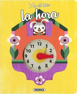 Ya sé leer la hora | 9788467770872 | VV.AA. | Librería Castillón - Comprar libros online Aragón, Barbastro