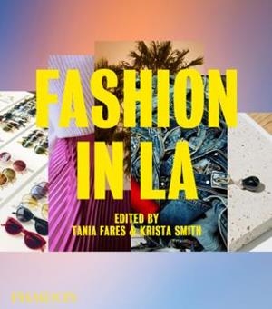 FASHION IN LA | 9780714879246 | AA.VV | Librería Castillón - Comprar libros online Aragón, Barbastro