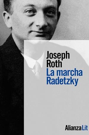 La marcha Radetzky | 9788491818489 | Roth, Joseph | Librería Castillón - Comprar libros online Aragón, Barbastro