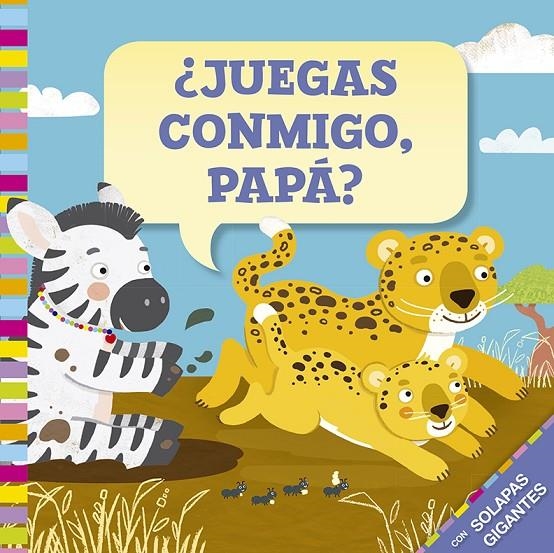 ¿Juegas conmigo, papá? | 9788491453260 | Troiano, Rosalba | Librería Castillón - Comprar libros online Aragón, Barbastro