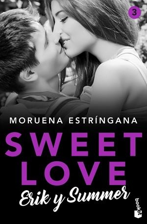 Sweet Love. Erik y Summer | 9788408224822 | Moruena Estríngana | Librería Castillón - Comprar libros online Aragón, Barbastro