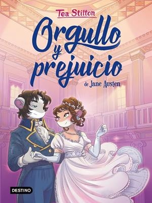 Orgullo y prejuicio | 9788408222323 | Stilton, Tea | Librería Castillón - Comprar libros online Aragón, Barbastro