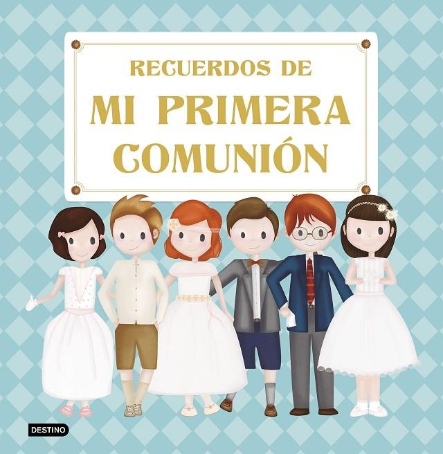 Recuerdos de mi primera comunión | 9788408209614 | AA. VV. | Librería Castillón - Comprar libros online Aragón, Barbastro
