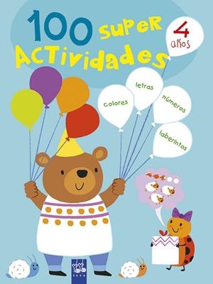 100 súper actividades 4 años | 9788408221395 | YOYO | Librería Castillón - Comprar libros online Aragón, Barbastro