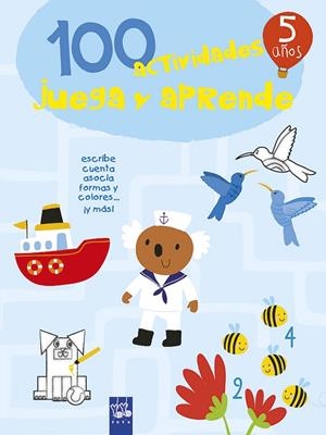 100 actividades juega y aprende 5 años | 9788408221425 | YOYO | Librería Castillón - Comprar libros online Aragón, Barbastro