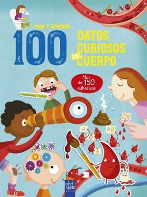 100 datos curiosos del cuerpo | 9788408221333 | YOYO | Librería Castillón - Comprar libros online Aragón, Barbastro