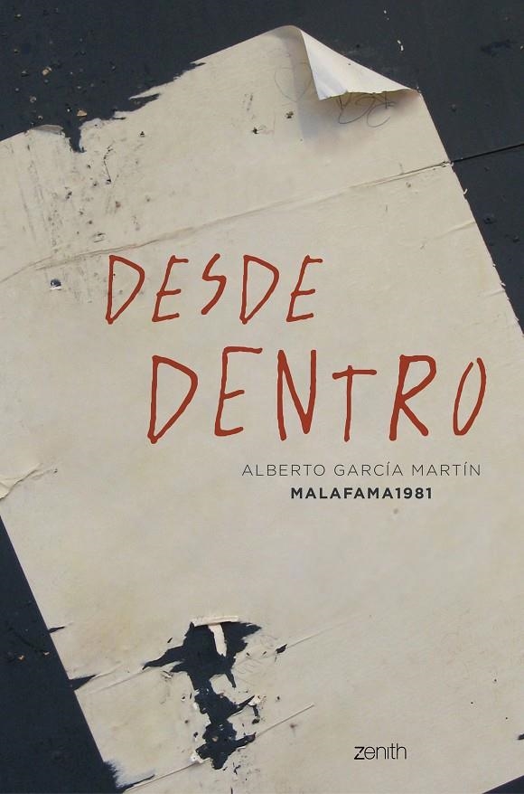 Desde dentro | 9788408223733 | Malafama 1981 | Librería Castillón - Comprar libros online Aragón, Barbastro
