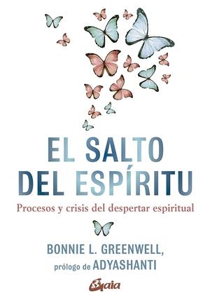 El salto del espíritu | 9788484458357 | Greenwell, Bonnie L. | Librería Castillón - Comprar libros online Aragón, Barbastro