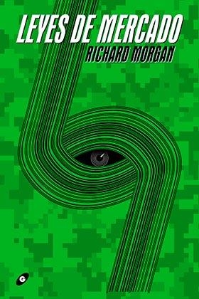 Leyes de mercado | 9788417507367 | Morgan, Richard | Librería Castillón - Comprar libros online Aragón, Barbastro