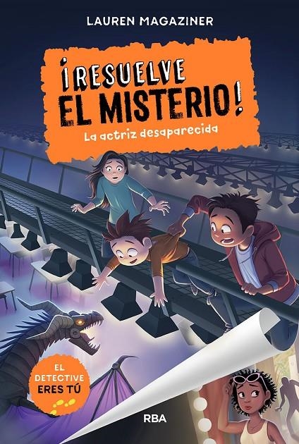 Resuelve el misterio 2 : La actriz desaparecida | 9788427219595 | Lauren Magaziner | Librería Castillón - Comprar libros online Aragón, Barbastro