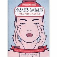 443. MASAJES FACIALES PARA PRINCIPIANTES | 9788470823213 | PERSAUD, NADIRA V. | Librería Castillón - Comprar libros online Aragón, Barbastro