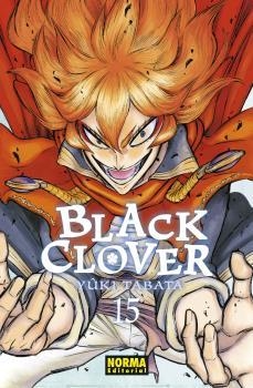 Black Clover 15 | 9788467940374 | Tabata, Yuuki | Librería Castillón - Comprar libros online Aragón, Barbastro