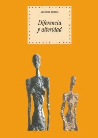 DIFERENCIA Y ALTERIDAD | 9788446018353 | SAMONA, LEONARDO | Librería Castillón - Comprar libros online Aragón, Barbastro