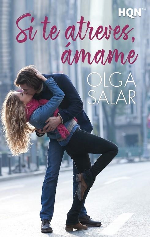 Si te atreves, ámame | 9788413289229 | Salar, Olga | Librería Castillón - Comprar libros online Aragón, Barbastro