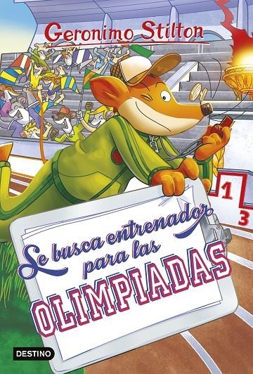 Se busca entrenador para las olimpiadas | 9788408228271 | Stilton, Geronimo | Librería Castillón - Comprar libros online Aragón, Barbastro
