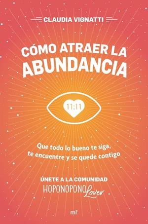 Cómo atraer la abundancia | 9788427047204 | Vignatti, Claudia | Librería Castillón - Comprar libros online Aragón, Barbastro