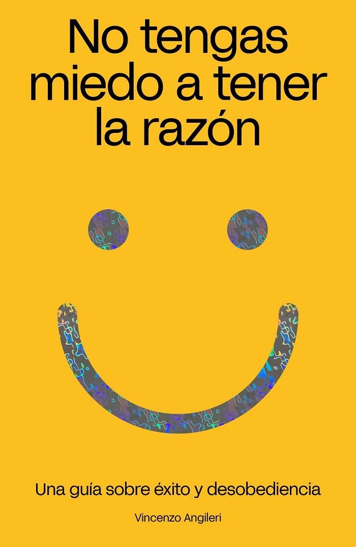 No tengas miedo a tener la razón | 9788499988047 | Folch Studio/Angileri, Vincenzo | Librería Castillón - Comprar libros online Aragón, Barbastro