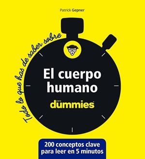 El cuerpo humano para Dummies | 9788432905919 | Patrick Gepner | Librería Castillón - Comprar libros online Aragón, Barbastro