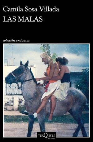 Las malas | 9788490668061 | Sosa Villada, Camila | Librería Castillón - Comprar libros online Aragón, Barbastro