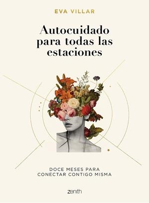 Autocuidado para todas las estaciones | 9788408224617 | Villar, Eva | Librería Castillón - Comprar libros online Aragón, Barbastro