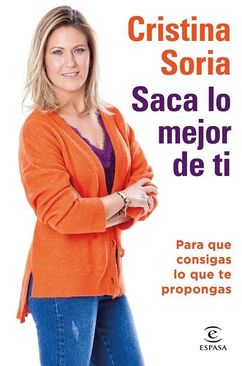 Saca lo mejor de ti | 9788467059199 | Cristina Soria | Librería Castillón - Comprar libros online Aragón, Barbastro