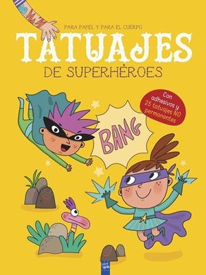 Tatuajes de superhéroes | 9788408219170 | YOYO | Librería Castillón - Comprar libros online Aragón, Barbastro