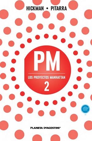 Los proyectos Manhattan nº 02/06 | 9788415866848 | Jonathan Hickman | Nick Pitarra | Librería Castillón - Comprar libros online Aragón, Barbastro