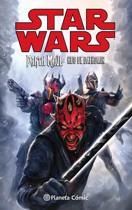 Star Wars Darth Maul hijo de Dathomir | 9788416090655 | AA. VV. | Librería Castillón - Comprar libros online Aragón, Barbastro