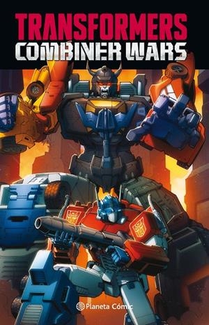 Transformers Combiner Wars | 9788416816392 | Barber, John/AA. VV. | Librería Castillón - Comprar libros online Aragón, Barbastro