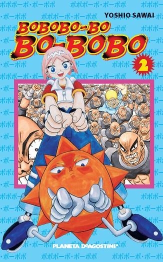 Bobobo-Bo-Bo-Bobo nº 02/21 | 9788467444582 | Yoshio Sawai | Librería Castillón - Comprar libros online Aragón, Barbastro