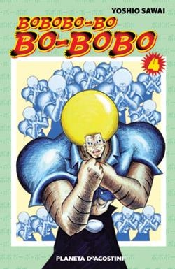 Bobobo-Bo-Bo-Bobo nº 04/21 | 9788467445473 | Yoshio Sawai | Librería Castillón - Comprar libros online Aragón, Barbastro