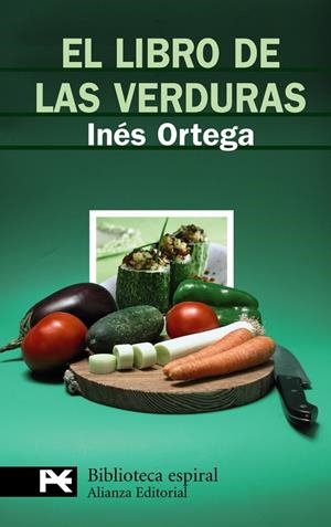 LIBRO DE LAS VERDURAS, EL (LB) | 9788420660059 | ORTEGA, INES | Librería Castillón - Comprar libros online Aragón, Barbastro