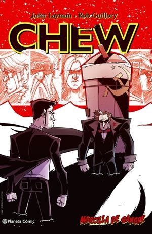 Chew nº 10/12 | 9788468478487 | Rob Guillory | John Layman | Librería Castillón - Comprar libros online Aragón, Barbastro