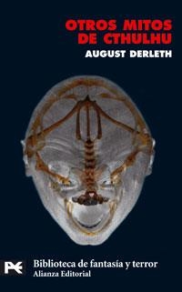 OTROS MITOS DE CTHULHU (LB) | 9788420659824 | DERLETH, AUGUST | Librería Castillón - Comprar libros online Aragón, Barbastro