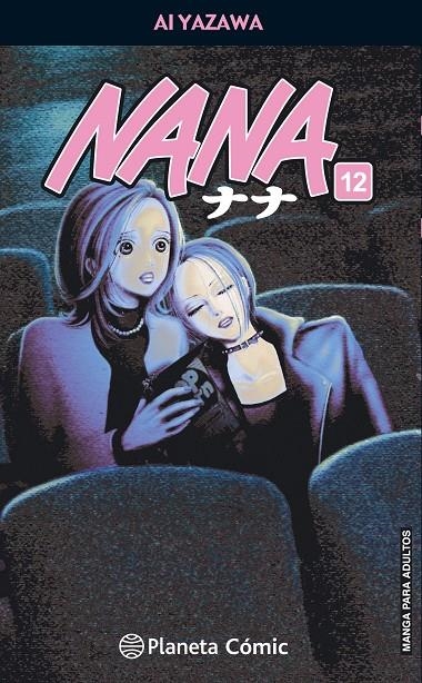 Nana nº 12/21 (Nueva edición) | 9788491460190 | Ai Yazawa | Librería Castillón - Comprar libros online Aragón, Barbastro