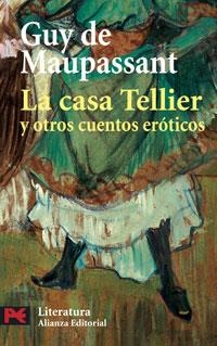 CASA TELLIER, LA (LB) | 9788420659794 | MAUPASSANT, GUY DE | Librería Castillón - Comprar libros online Aragón, Barbastro