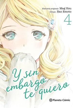 Y sin embargo te quiero nº 04/07 | 9788491467960 | Mag Hsu | Nao Emoto | Librería Castillón - Comprar libros online Aragón, Barbastro