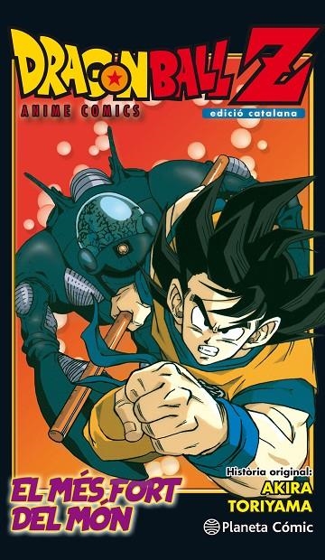 Bola de Drac  Z Anime Comic. L'home més fort del món | 9788491468288 | Akira Toriyama | Librería Castillón - Comprar libros online Aragón, Barbastro