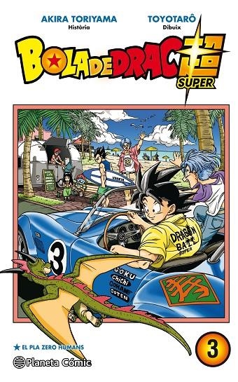 Bola de Drac Super nº 03 | 9788491734970 | Akira Toriyama | Toyotarô | Librería Castillón - Comprar libros online Aragón, Barbastro