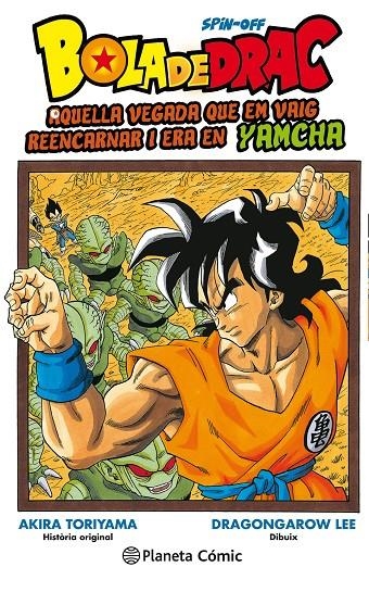 Bola de Drac Yamcha | 9788491735007 | Dragon Garow Lee | Akira Toriyama | Librería Castillón - Comprar libros online Aragón, Barbastro