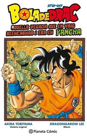 Bola de Drac Yamcha | 9788491735007 | Dragon Garow Lee | Akira Toriyama | Librería Castillón - Comprar libros online Aragón, Barbastro