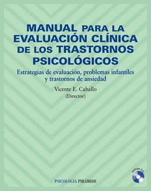 MANUAL PARA LA EVALUACION CLINICA DE LOS TRASTORNOS PSICOLOG | 9788436819984 | CABALLO MANRIQUE, VICENTE E. | Librería Castillón - Comprar libros online Aragón, Barbastro